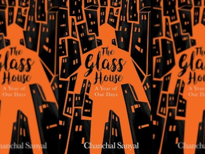 The Glass House: A portrait of power-hungry Delhi in Chanchal Sanyal's debut novel