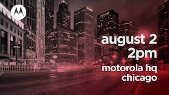 Motorola to unveil something "big" at an event in Chicago on 2 August