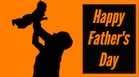 Happy Father's Day 2022: Find quotes, wishes and messages to share on the occasion
