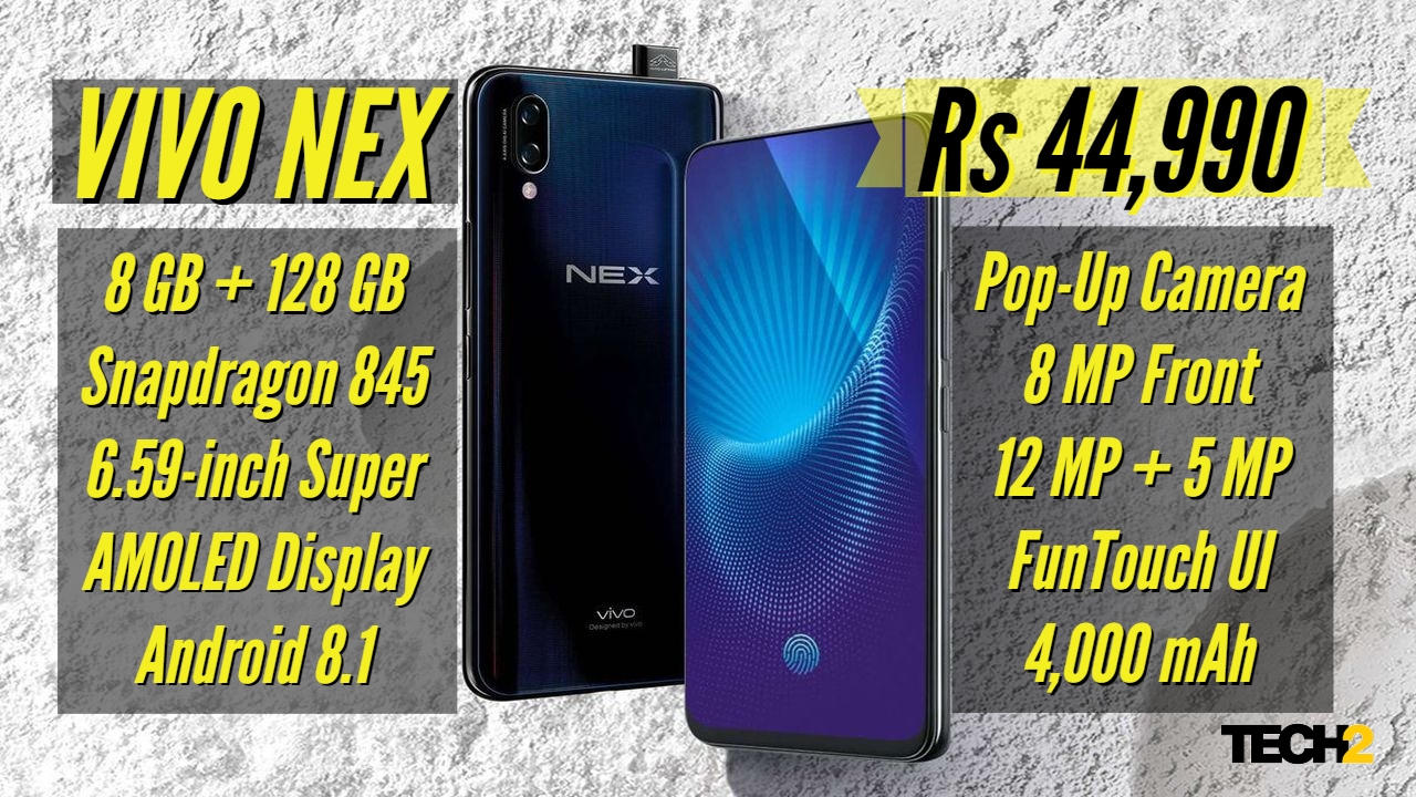 Vivo NEX with a pop-up selfie camera launched in India for Rs