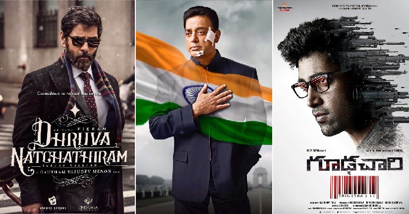 From Goodachari to Vishwaroopam 2 and Dhruva Natchathiram, South ...