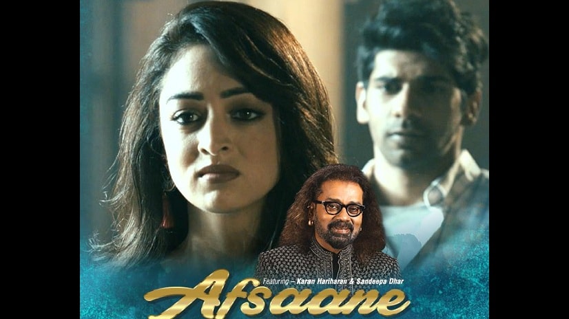 Poster of Afsaane featuring Karan Hariharan and Sandeepa Dhar. Facebook/@timesmusic