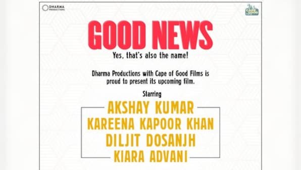 Good News, starring Akshay Kumar, Kareena Kapoor Khan, Diljit Dosanjh, to release on 19 July, 2019
