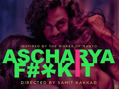 CBFC to clear Ascharya F#*k It with A rating after title change, cuts and modifications in scenes, dialogues CBFC to clear Ascharya F#*k It with A rating after title change, cuts and modifications in scenes, dialogues