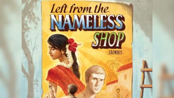 Left from the Nameless Shop: Read an excerpt from Adithi Rao's collection set in small-town Karnataka