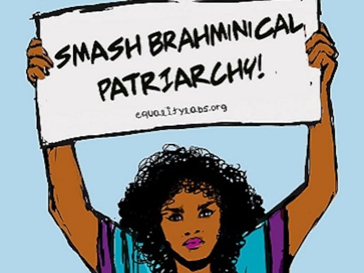 Brahmanical patriarchy is a term that opens up the world in a challenging, painful, but ultimately liberating way