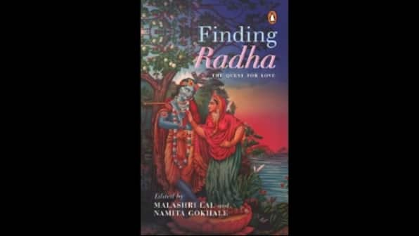 Finding Radha: An anthology of selected works explores Krishna's companion, her everlasting love