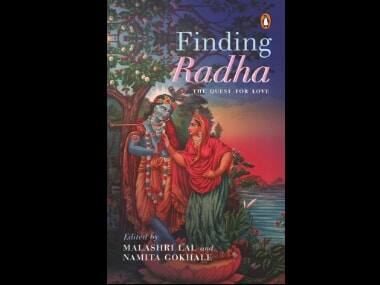 Finding Radha: An anthology of selected works explores Krishna's companion, her everlasting love