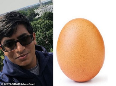 Ishan Goel, 19-year-old marketing expert of Indian origin, is the brains behind the egg which broke the internet Ishan Goel, 19-year-old marketing expert of Indian origin, is the brains behind the egg which broke the internet