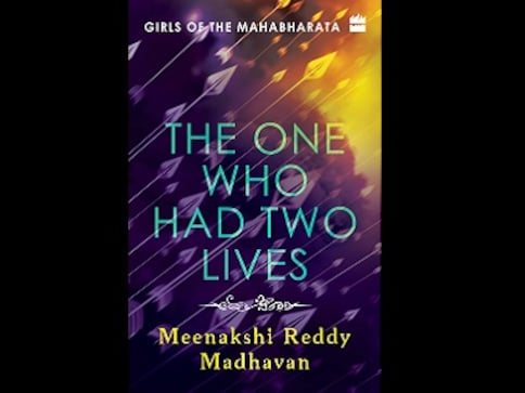 The One Who Had Two Lives: Read an excerpt from Meenakshi Reddy Madhavan's book on Amba The One Who Had Two Lives: Read an excerpt from Meenakshi Reddy Madhavan's book on Amba