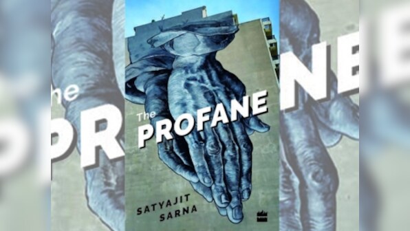 In The Profane, Satyajit Sarna presents meditations on India's political milieu through poetry