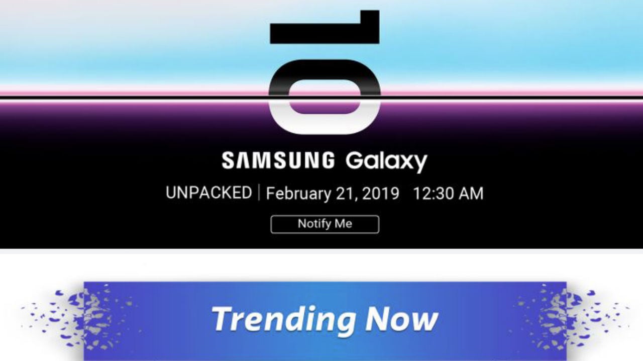 Samsung Galaxy S10 Unpacked event announced on Flipkart Mobile. 