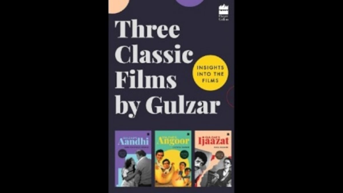 Three Classic Films by Gulzar: New book serves as an initiation into filmmaker's universe, and his cinematic journey