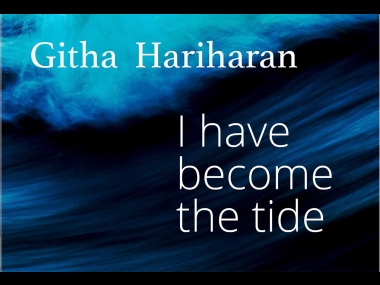 Githa Hariharan on her latest novel I Have Become The Tide, Rohith Vemula, politics of her writing Githa Hariharan on her latest novel I Have Become The Tide, Rohith Vemula, politics of her writing