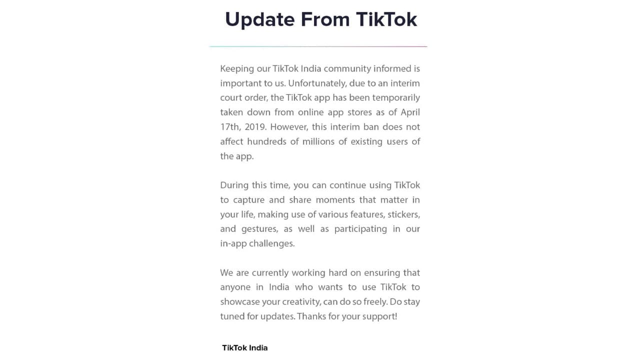 TikTok released the following statement to users of the app.
