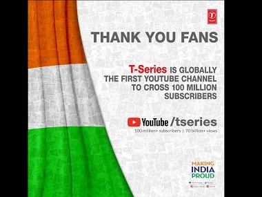 T-Series may become the first  channel to reach 100 million