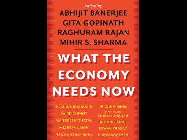 Read an excerpt from 'What the Economy Needs Now': Raghuram Rajan's thoughts on banking reforms Read an excerpt from 'What the Economy Needs Now': Raghuram Rajan's thoughts on banking reforms
