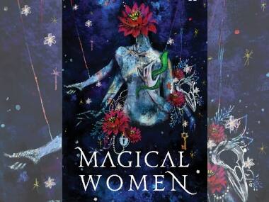 Sukanya Venkatraghavan's Magical Women anthology has tales of witches, rakshasis — and a critique of patriarchy