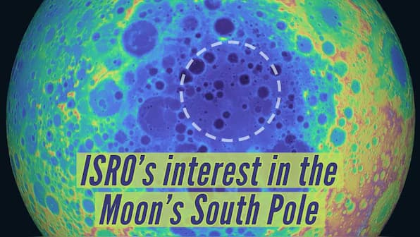 ISRO Chandrayaan 2 | What is ISRO's interest in the Moon's South Pole?