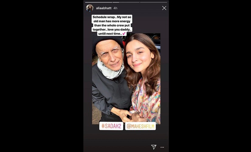 Sadak 2: Alia Bhatt shares photo with father Mahesh to announce films Ooty schedule wrap