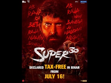 Hrithik Roshan's Super 30, inspired by mathematician Anand Kumar, made tax-free in Bihar Hrithik Roshan's Super 30, inspired by mathematician Anand Kumar, made tax-free in Bihar