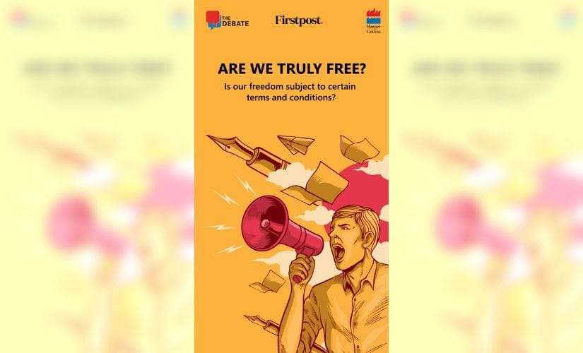 'The Debate: Does Freedom Exist?', hosted by HarperCollins India.