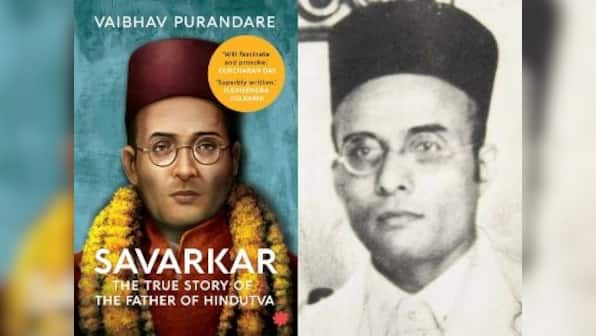 Book excerpt: Vaibhav Purandare's Savarkar biography is a timely exploration of Hindutva ideology founder's life