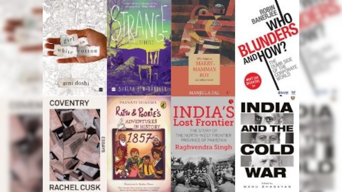 Books of the week: From India during the Cold War to Rachel Cusk’s Coventry, our picks