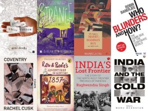 Books of the week: From India during the Cold War to Rachel Cusk’s Coventry, our picks Books of the week: From India during the Cold War to Rachel Cusk’s Coventry, our picks