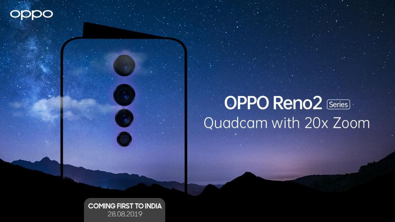 Oppo Reno 2 20X Zoom launching in India on 28 August.