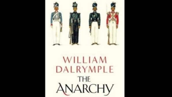 William Dalrymple’s The Anarchy offers a vivid reconstruction of Indian history under East India Company