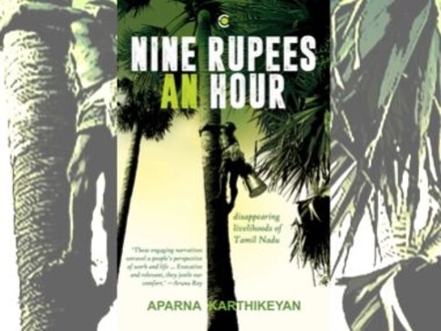 Aparna Karthikeyan's Nine Rupees An Hour documents dying livelihoods amid considerations of caste, gender Aparna Karthikeyan's Nine Rupees An Hour documents dying livelihoods amid considerations of caste, gender