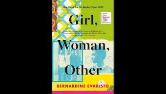 Girl, Woman, Other review: Bernardine Evaristo's novel is a boisterous, life-affirming storytelling experiment