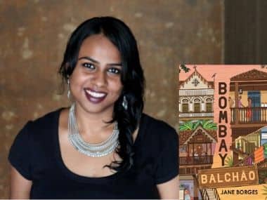 In Bombay Balchão, writer Jane Borges brings the city's heritage neighbourhood of Cavel to life