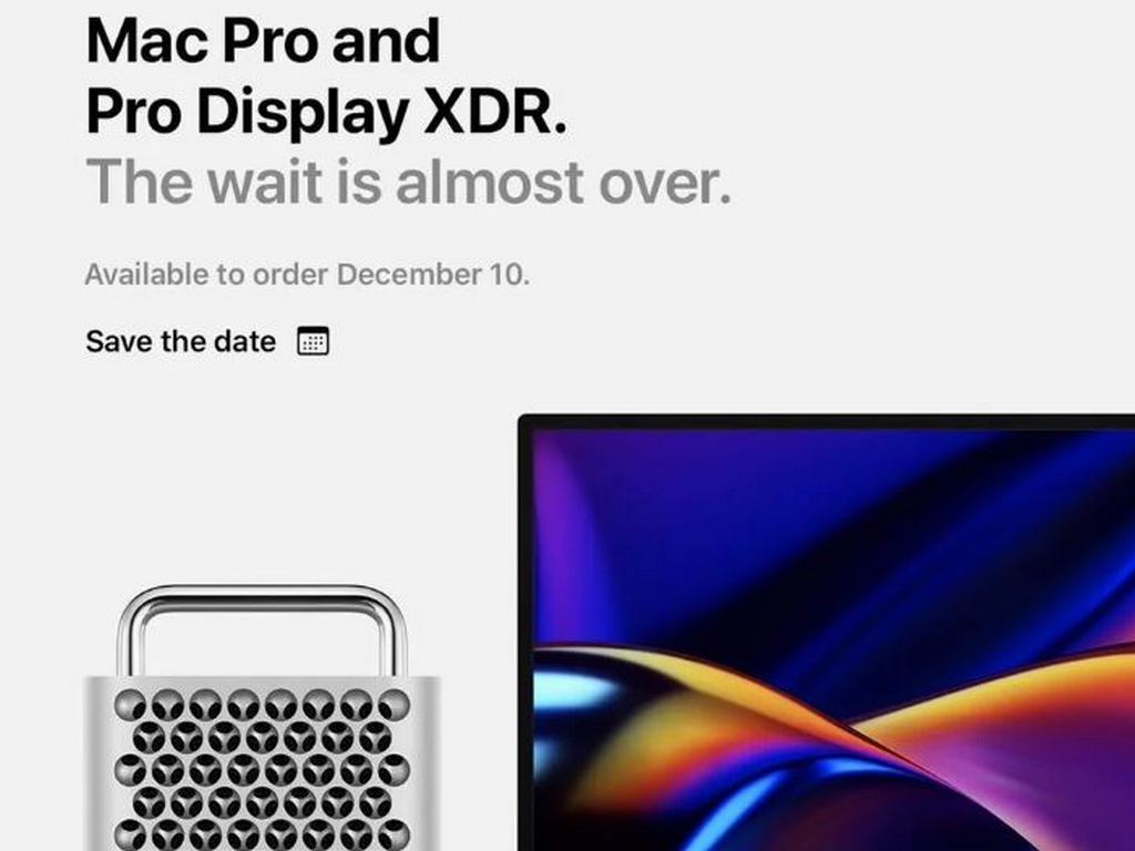 Mac Pro and Pro Display XDR ;save the date' mail.