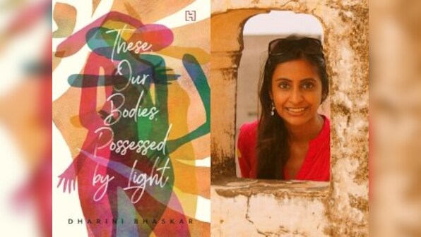 Book excerpt | These, Our Bodies, Possessed by Light: Dharini Bhaskar's fiction debut navigates love, marriage, and family history
