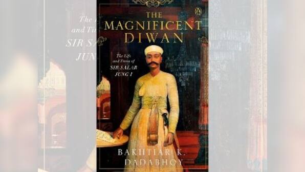 The mysterious ascent of Salar Jung I from obscurity to power: Read an excerpt from The Magnificent Diwan