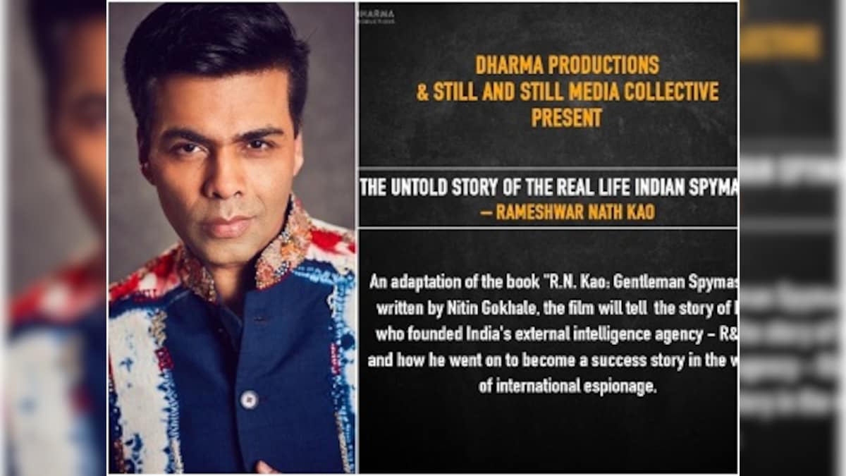 Karan Johar announces Dharma Productions' next film, on Indian spymaster and R&AW founder RN Kao