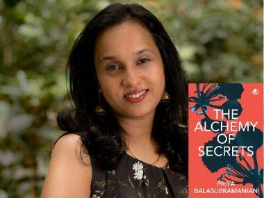 Priya Balasubramanian's debut The Alchemy of Secrets unravels a family's long-nurtured secrets