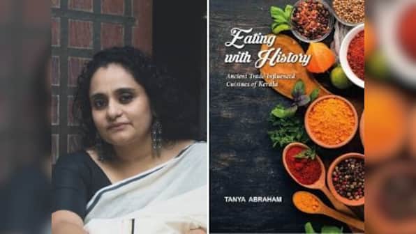 Tanya Abraham's Eating with History unveils Kerala's wide culinary repertoire through 100-plus recipes
