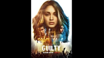 Guilty: Dharmatic shares first poster of Netflix Original, starring Kiara Advani, ahead of trailer release on 18 February