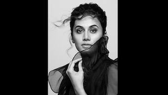The Taapsee Pannu interview: 'When you start from scratch, without a famous surname, you become fearless'
