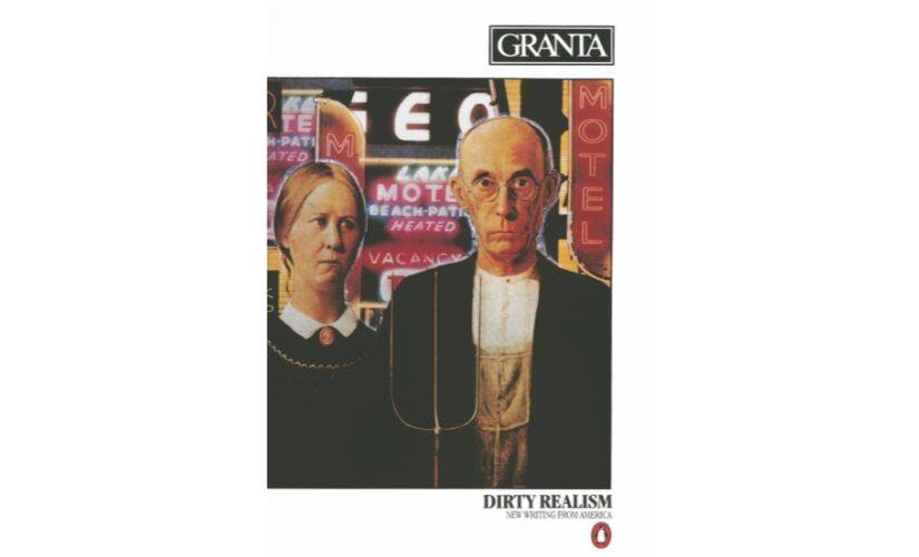 Cover of Granta 8: Dirty Realism. Photo credit: screenshot from Granta website.
