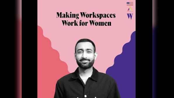 The 'Women In Labour' Podcast: Businessman Anant Ahuja on making workspaces friendlier for women