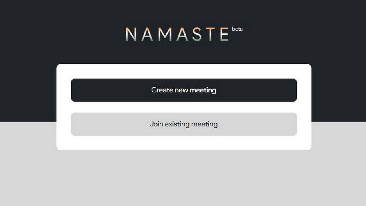 The beta version of Namaste, a video conferencing alternative to Zoom, is now live: Here's how it works The beta version of Namaste, a video conferencing alternative to Zoom, is now live: Here's how it works