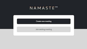 The beta version of Namaste, a video conferencing alternative to Zoom, is now live: Here's how it works
