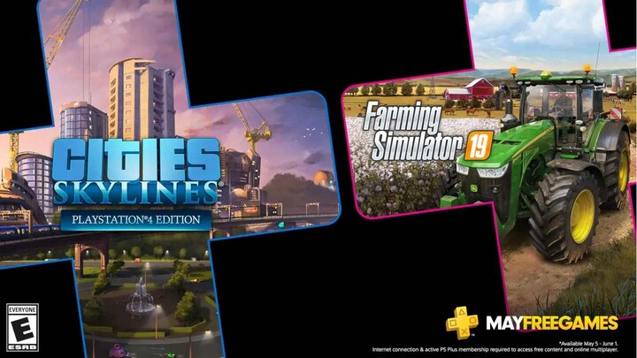 Cities: Skylines and Farming Simulator 19 are now available for free on PlayStation Plus for May