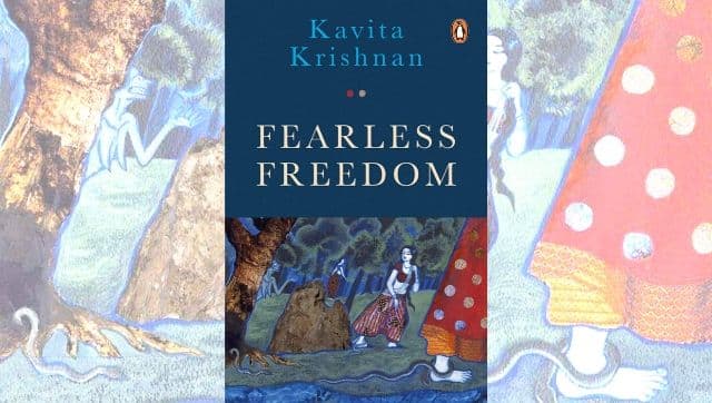 Fearless Freedom by Kavita Krishnan