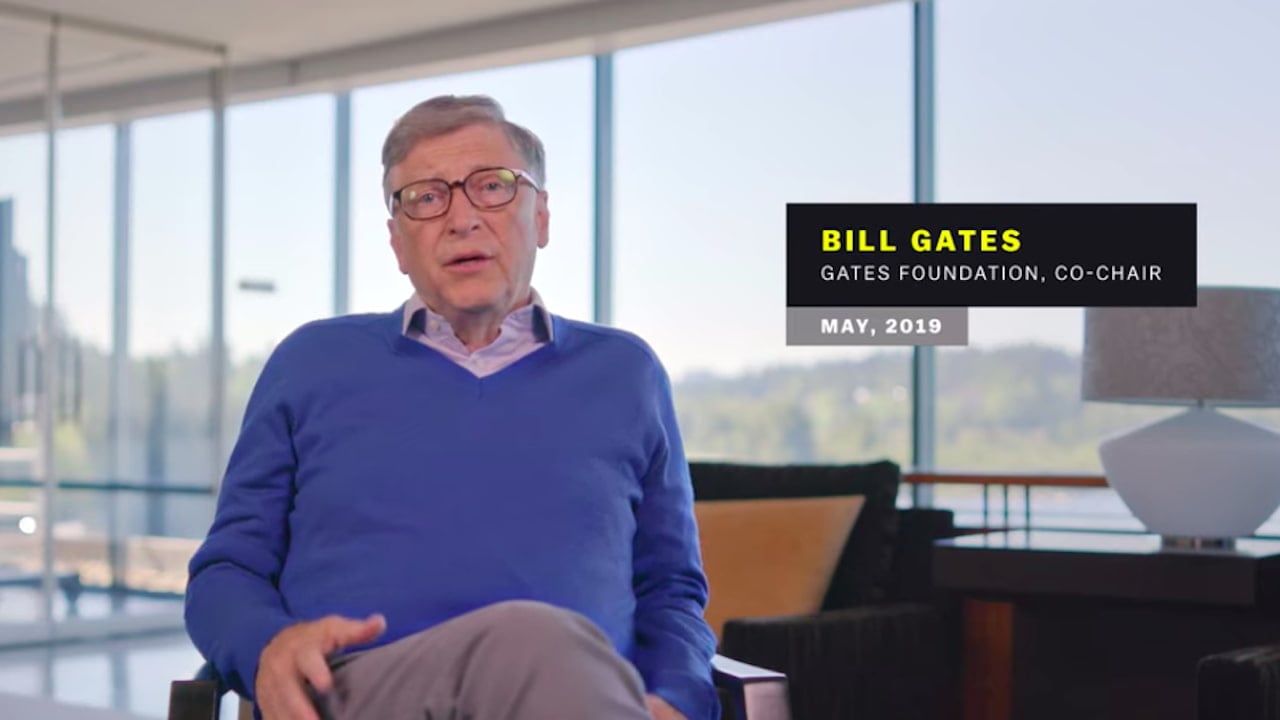 Bill Gates was interview in May 2019 for an earlier episode called Pandemic, where he talked about the chances and the world's preparedness for such an outbreak.