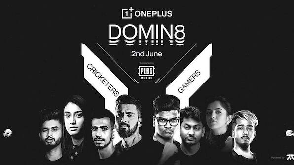 OnePlus Domin8 PUBG Mobile Tournament with cricketers and Pro-Gamers to take place on 2 June